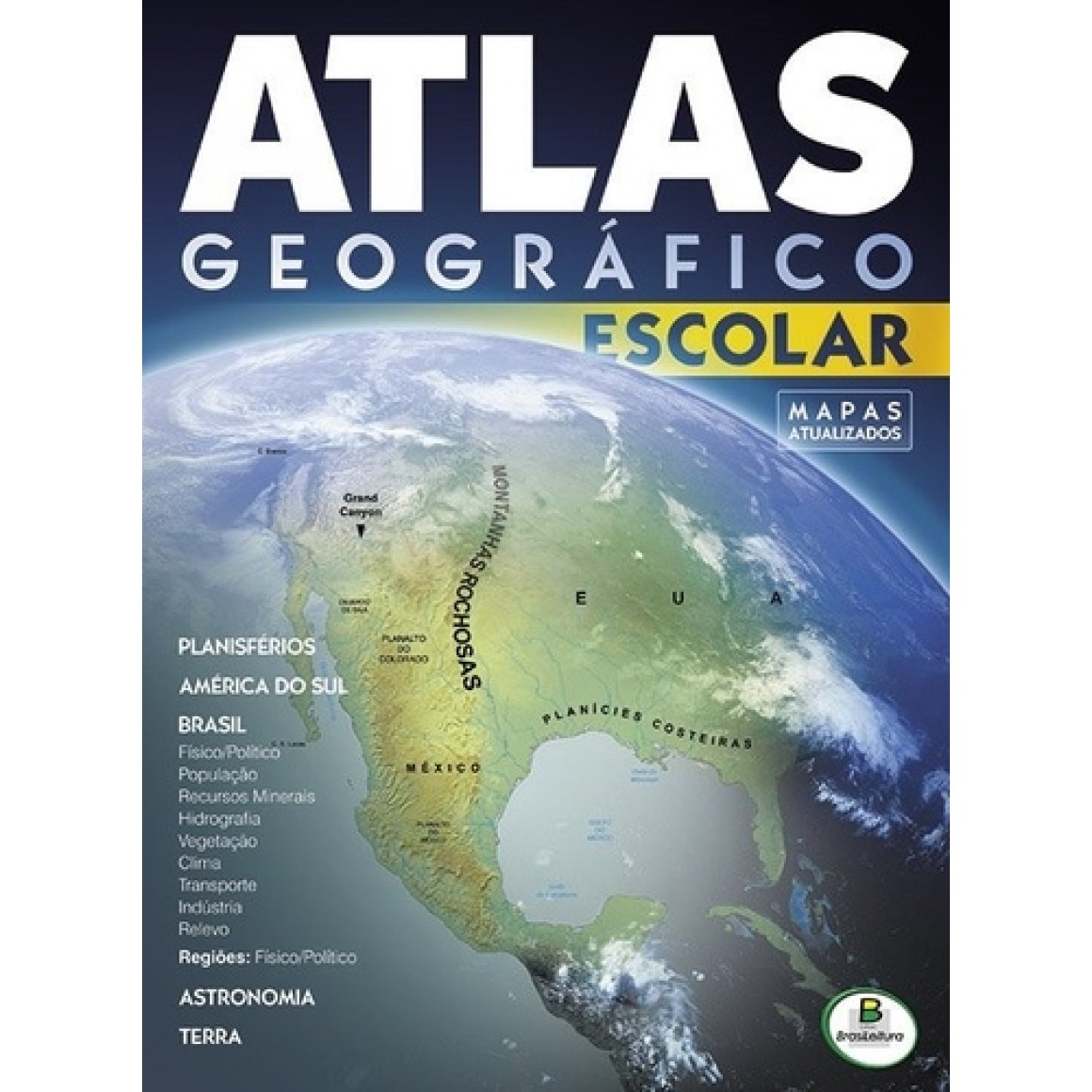 ATLAS GEOGRÁFICO ESCOLAR MAPAS ATUALIZADOS ED BRASILEITURA